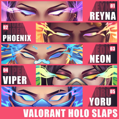 Valorant Holo Slaps